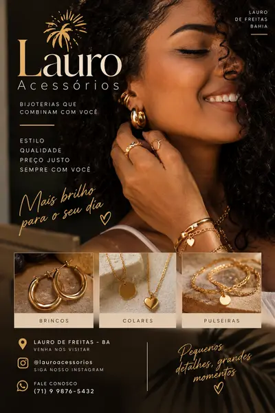 Cartaz em tons dourados da Lauro Acessórios: uma mulher sorrindo com brincos, anéis e pulseiras dourados, e fotos de brincos, colares e pulseiras.